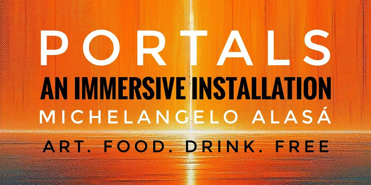 Portals: an immersive installation