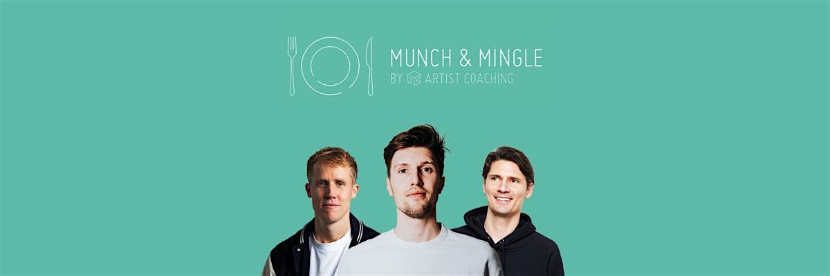 Artist Coaching | Munch & Mingle 2025