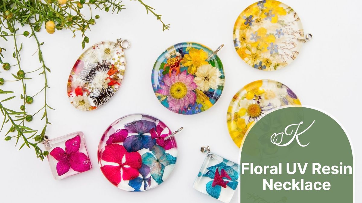 Working with Resin: Floral UV Resin Necklace