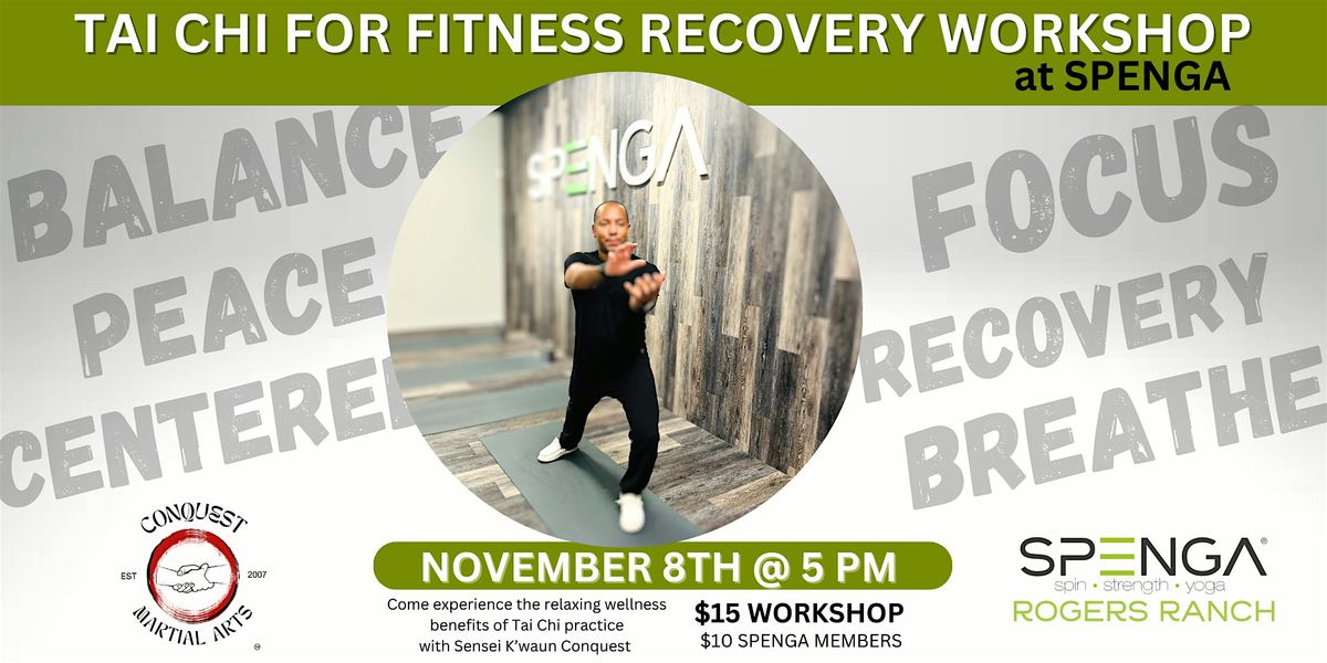 Tai Chi for Fitness Recovery Workshop