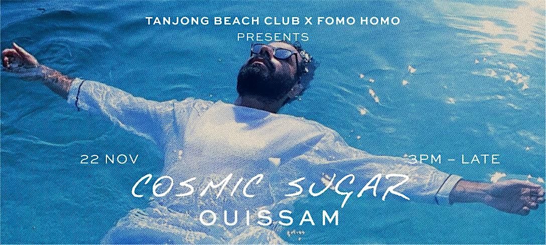 Tanjong Beach Club X Fomo Homo Presents: Cosmic Sugar