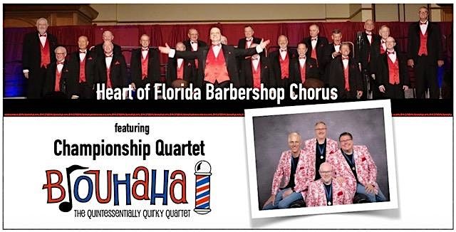 The Heart of Florida Barbershop Chorus Presents:  Laugh-In  Harmony