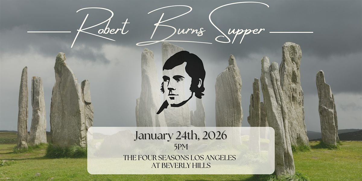 96th Annual St. Andrew's Society of Los Angeles Robert Burns Supper