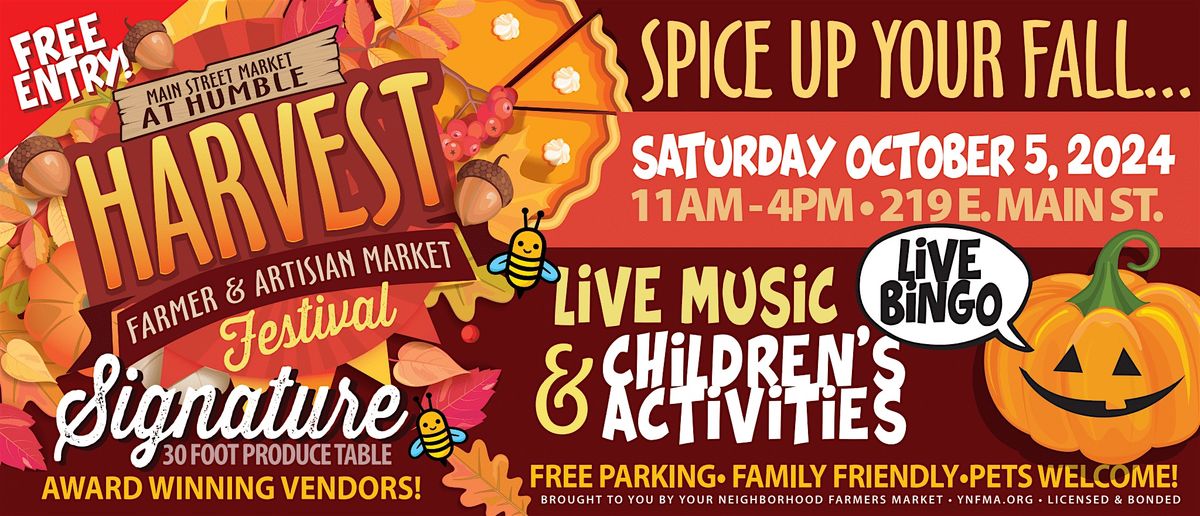 HARVEST FARMERS & ARTISAN FESTIVAL-CITY OF HUMBLE