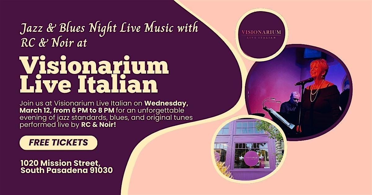 Jazz & Blues Night at Visionarium \u2013 Live Music with RC & Noir!