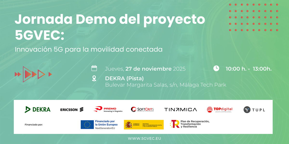 Jornada Demo del proyecto 5GVEC: Innovaci\u00f3n 5G para la movilidad conectada