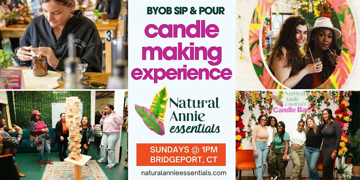 Fun Things To Do in Connecticut: BYOB Candle-Making Experience |Sundays