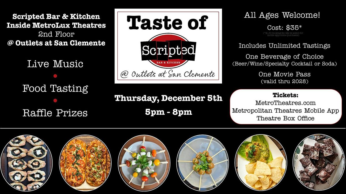 Taste of Scripted (Bar & Kitchen) - MetroLux Theatres @Outlets San Clemente