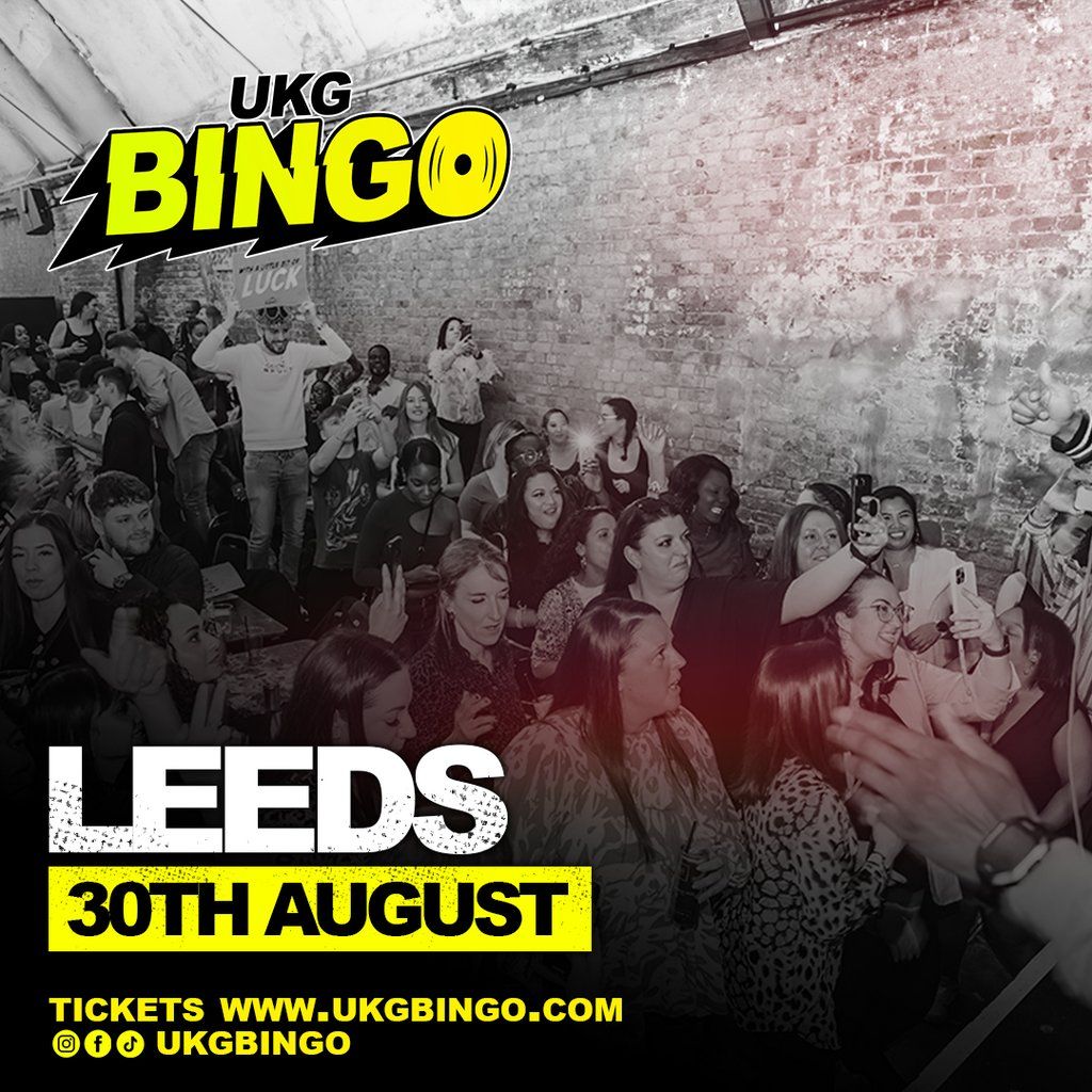 UKG BINGO Leeds