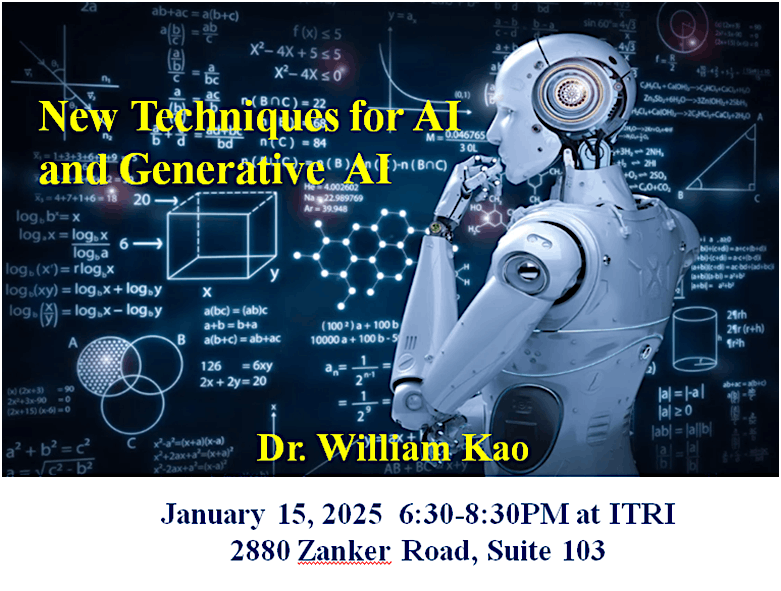 \u201cNew Techniques for AI and Generative AI\u201d by Dr. William Kao