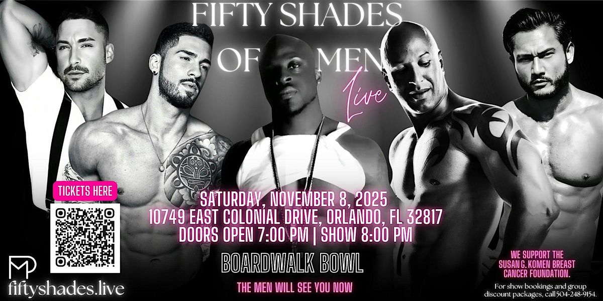 Fifty Shades Live \u2013 Ladies Night Out \u2013 Orlando, FL \u2013 Nov 8, 2025