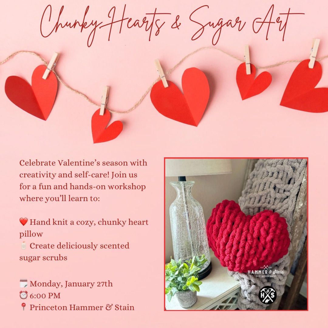 Chunky Hearts & Sugar Art