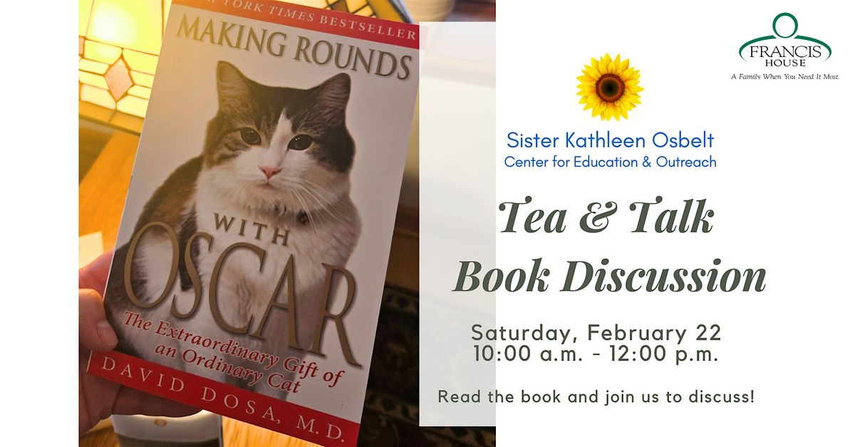 Francis House - Sister Kathleen Osbelt Center - Tea & Talk Book Group