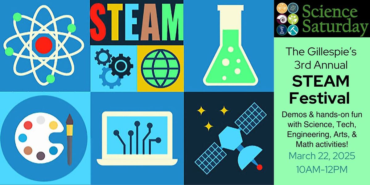 Science Saturday - STEAM FESTIVAL