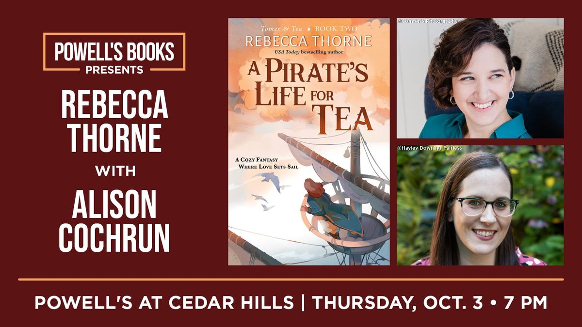 Powell's Presents: Rebecca Thorne in Conversation With Alison Cochrun