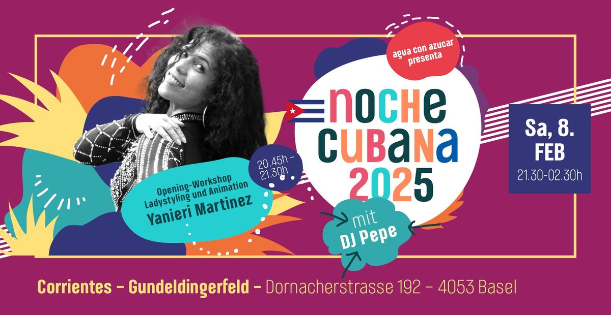 Noche Cubana mit Opening-Workshop (20.45-21.30) und Animation von Yanieri Martinez