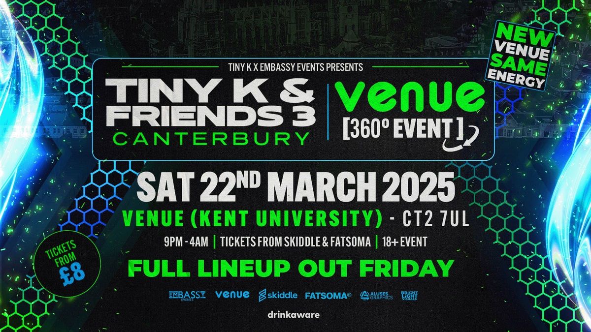 Embassy Events &amp; Tiny K &amp; Friends 3 - 360 Event - HARRY SHOTTA, YZER &amp; LEANNE LOUISE - MORE TBA