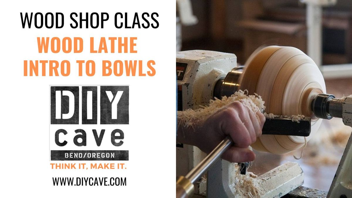 Wood Lathe Turning - Intro to Wood Bowls 