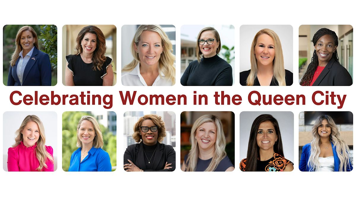 3rd Annual Celebrating Women in the Queen City