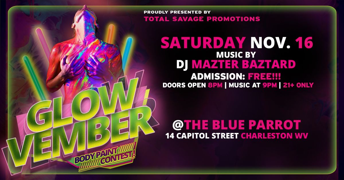 Glow-vember: Glow Rave & Body Paint Contest