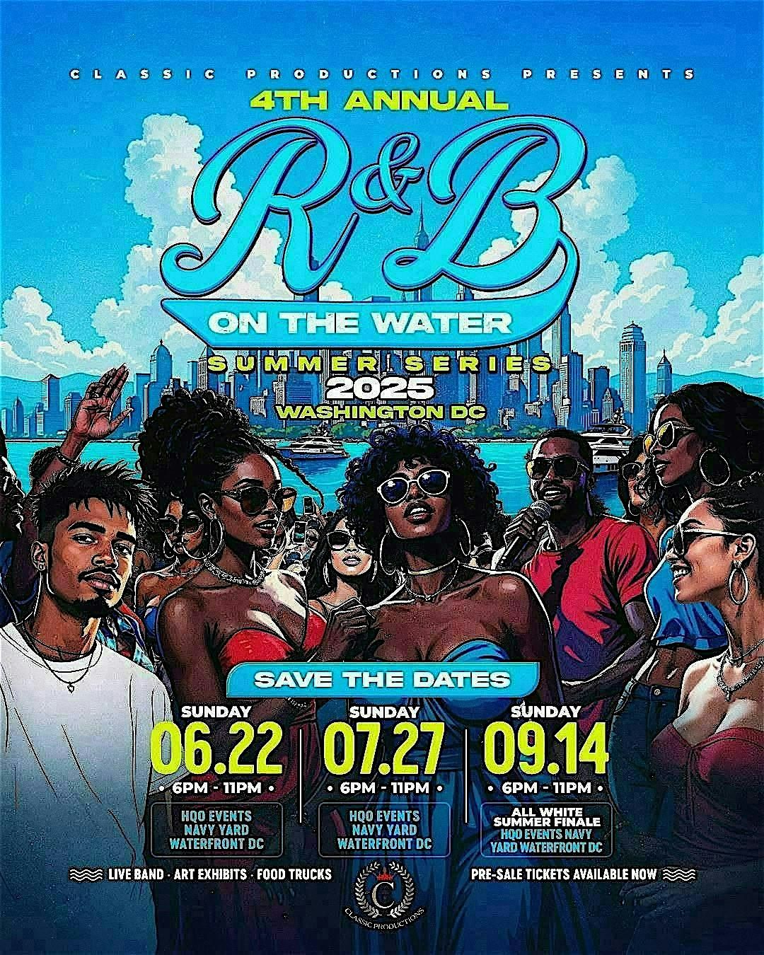 R&B On The Water DC: Summer Series 2025