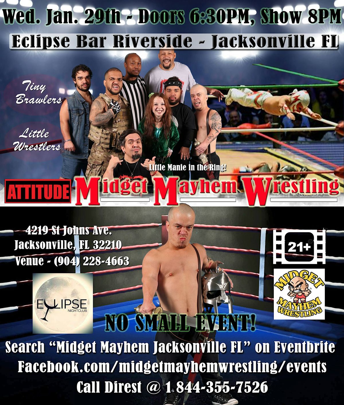 Midget Mayhem Wrestling with Attitude Goes Wild! Jacksonville FL 21+