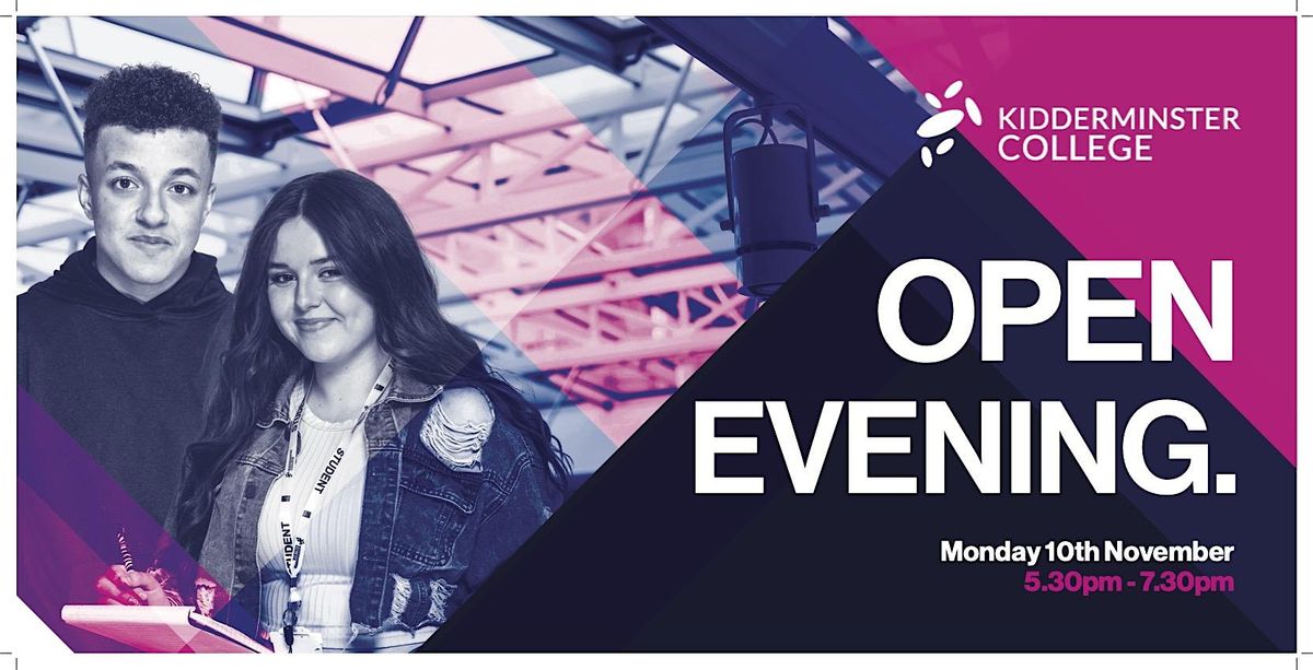 Kidderminster College November Open Event