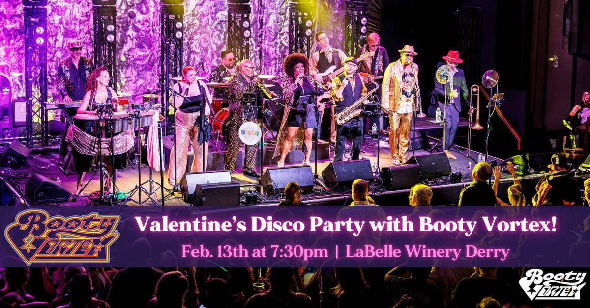 Valentine's Disco Party with Booty Vortex Band! (LaBelle Winery - Derry, NH)