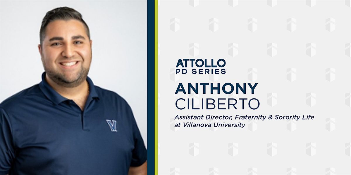 Attollo PD Series: Anthony Ciliberto