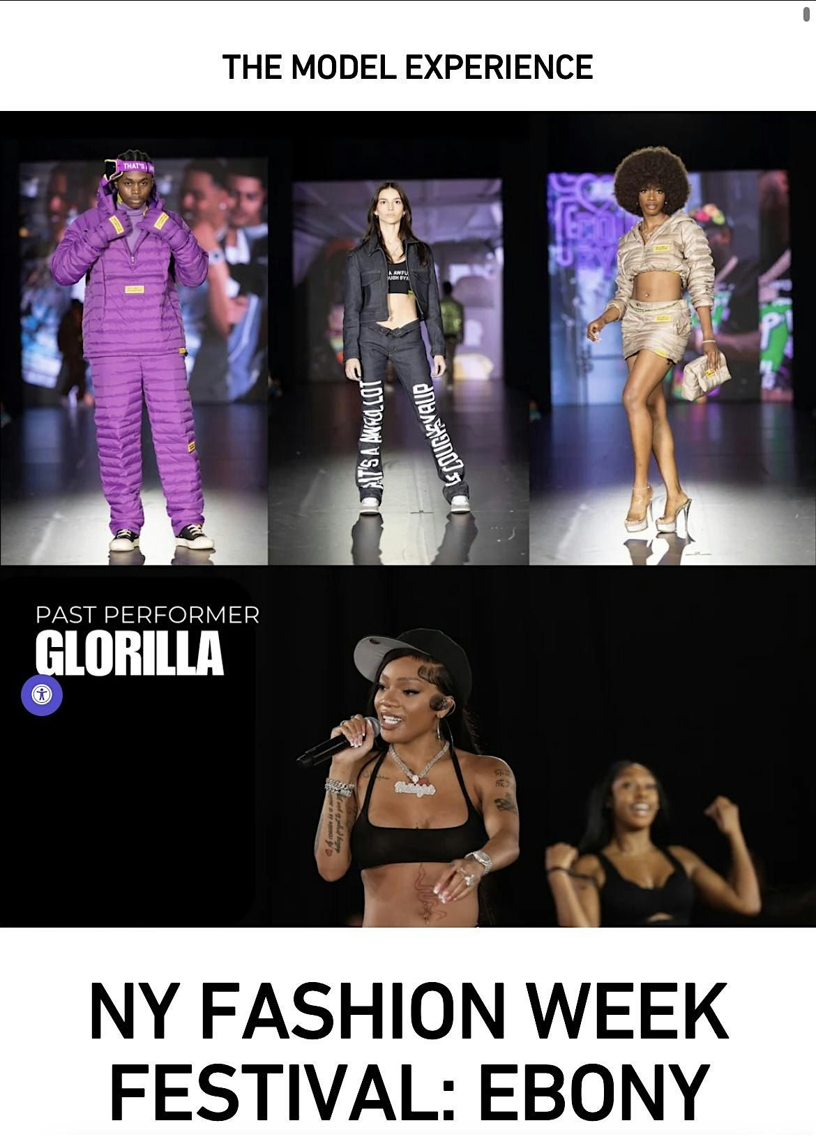 NYFW for The Model experience with special guest like Glorilla