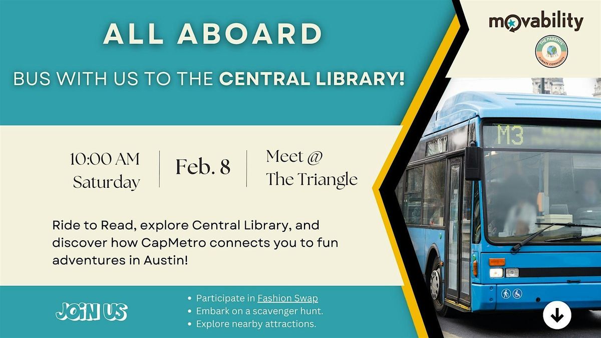 Ride to Read: Central Library Adventure with Movability Austin!