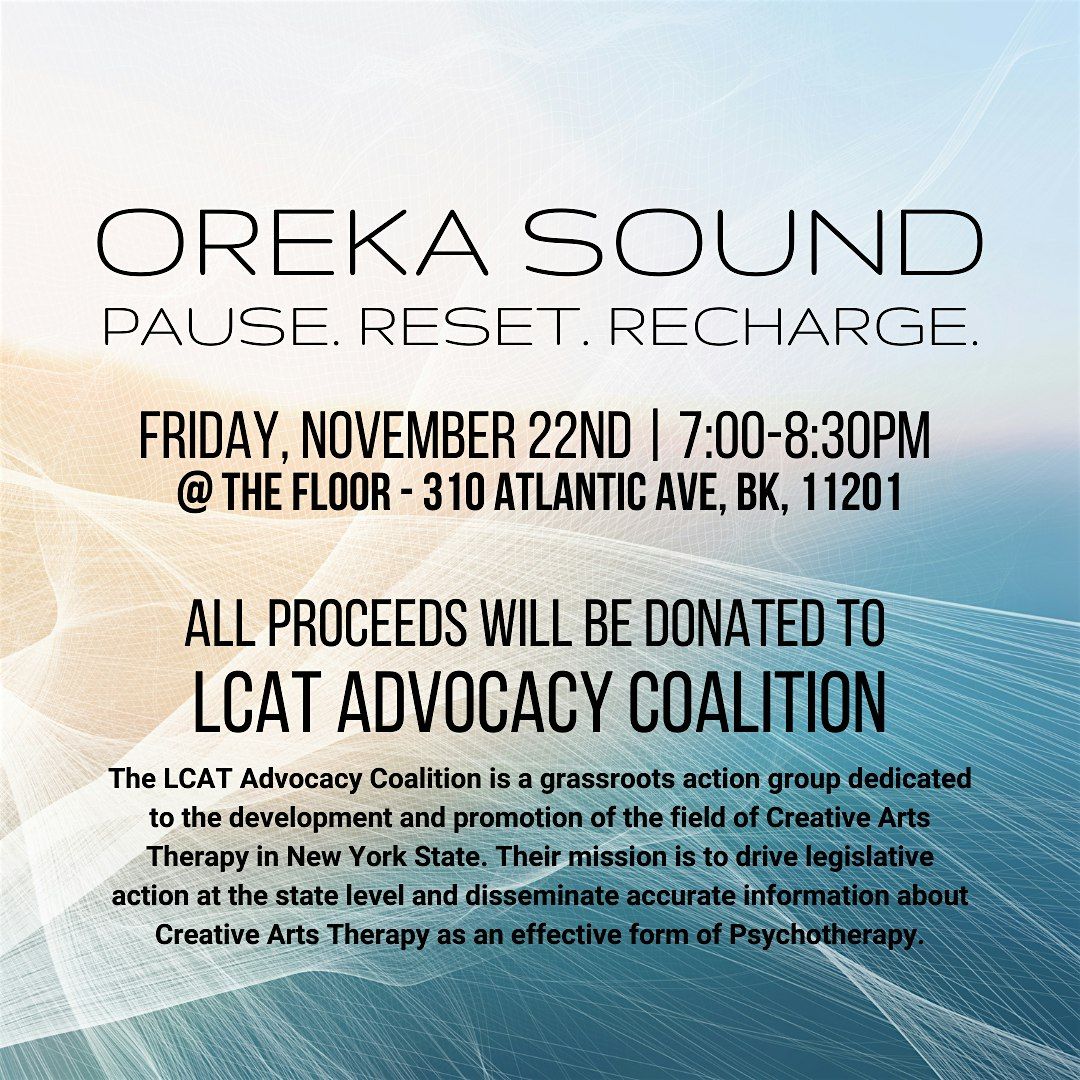 Oreka Sound, Friday, November 22nd @ The Floor