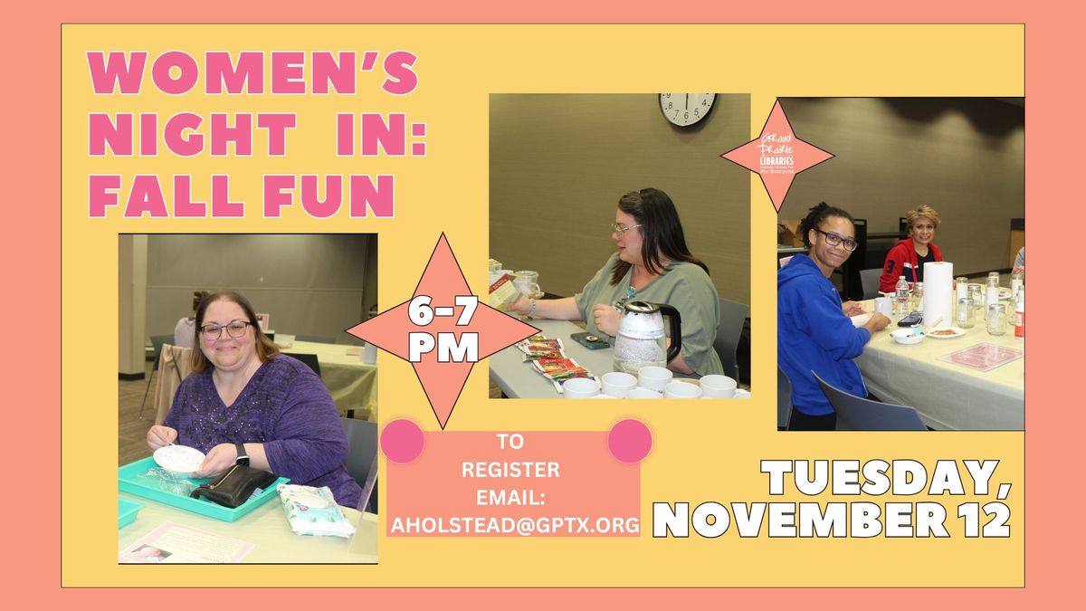 Women\u2019s Night In: Fall Fun