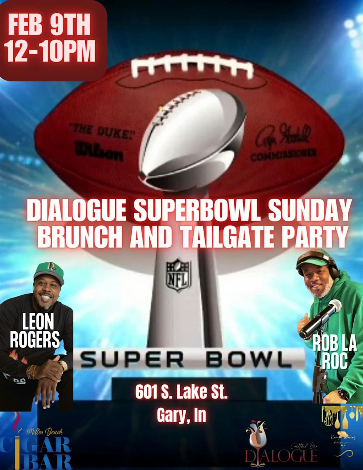 Dialogue Superbowl Sunday Brunch and Tailgate Party