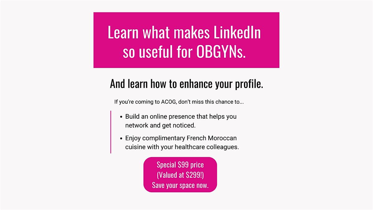 Unlock the next Chapter: Leveraging LinkedIn for your Ob\/Gyn Career