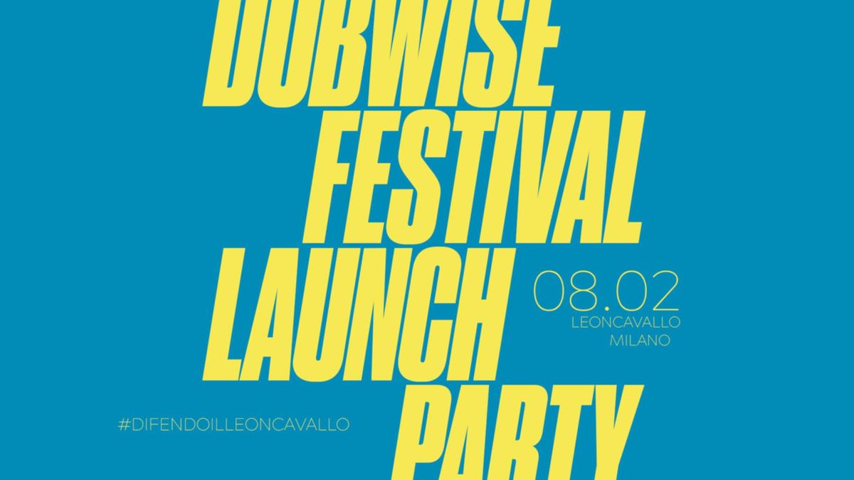 DUBWISE FESTIVAL - Launch Party