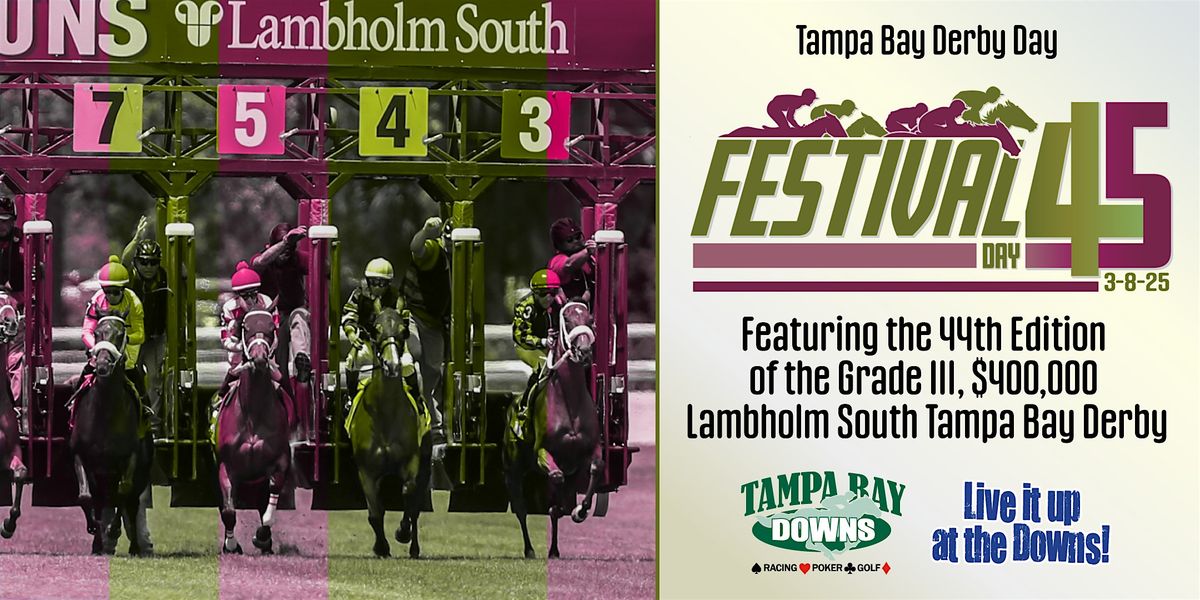 Tampa Bay Downs Festival Day 45