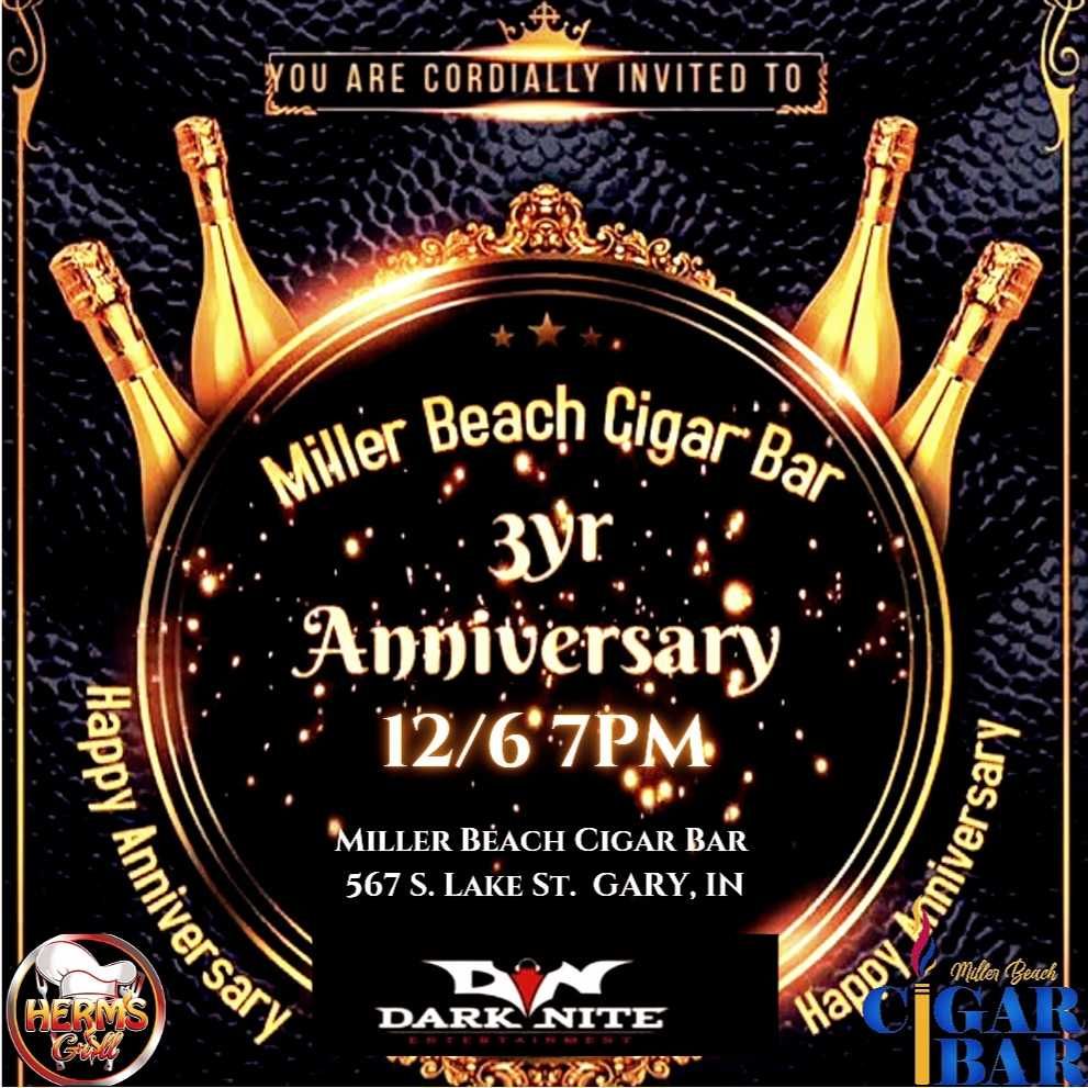 Miller Beach Cigar Bar 3 yr Anniversary! 