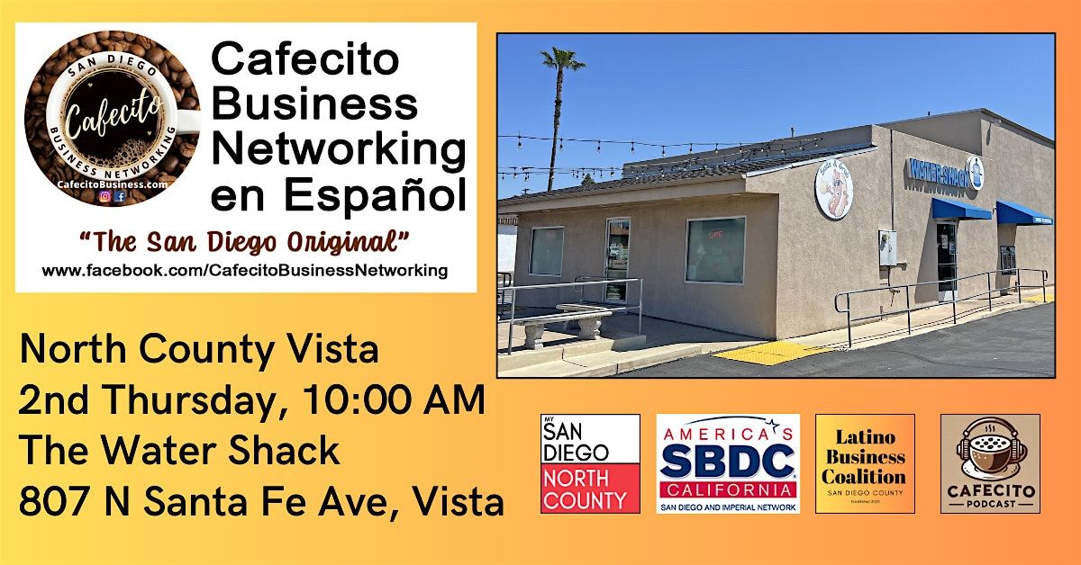 Cafecito En Espanol North County Vista 2nd Thursday