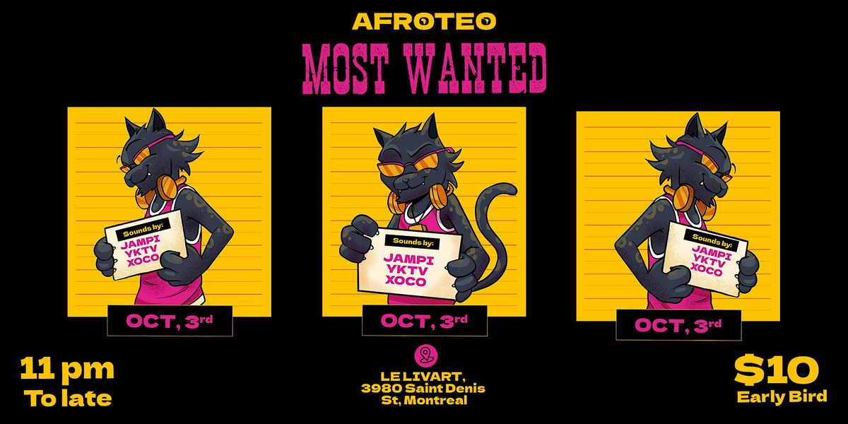 AFROTEO: MOST WANTED