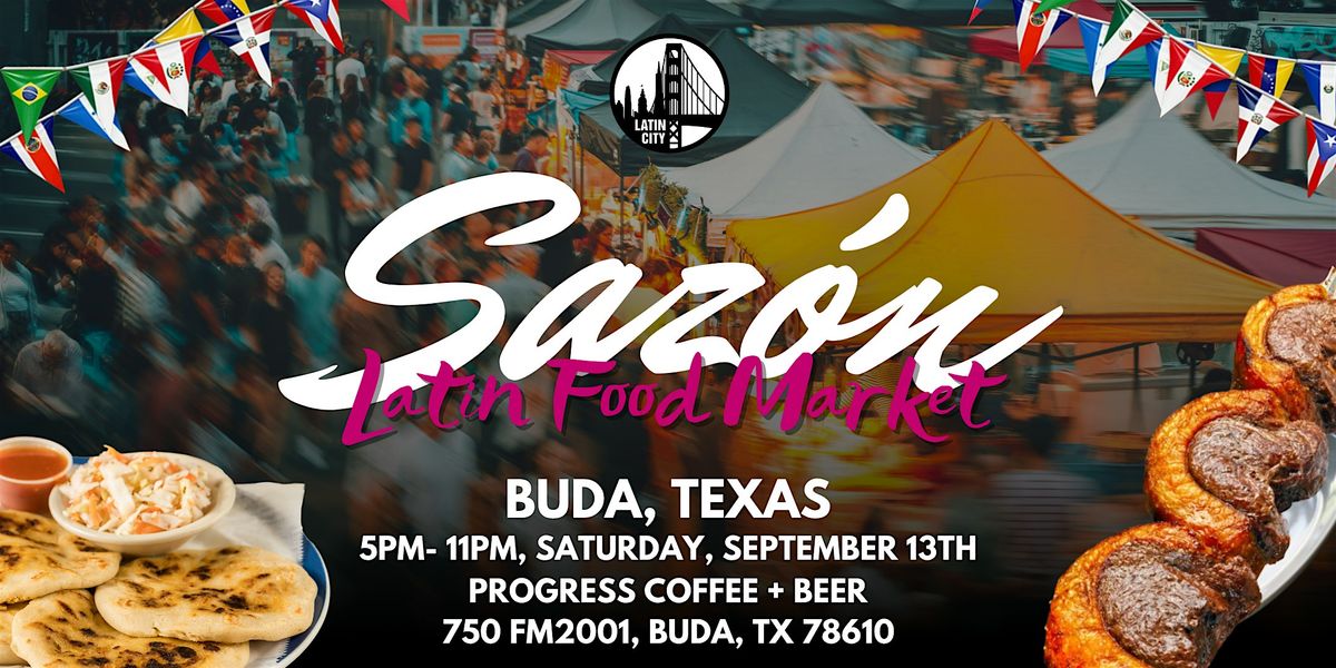 Sazon Latin Food Market in Buda- Family Friendly
