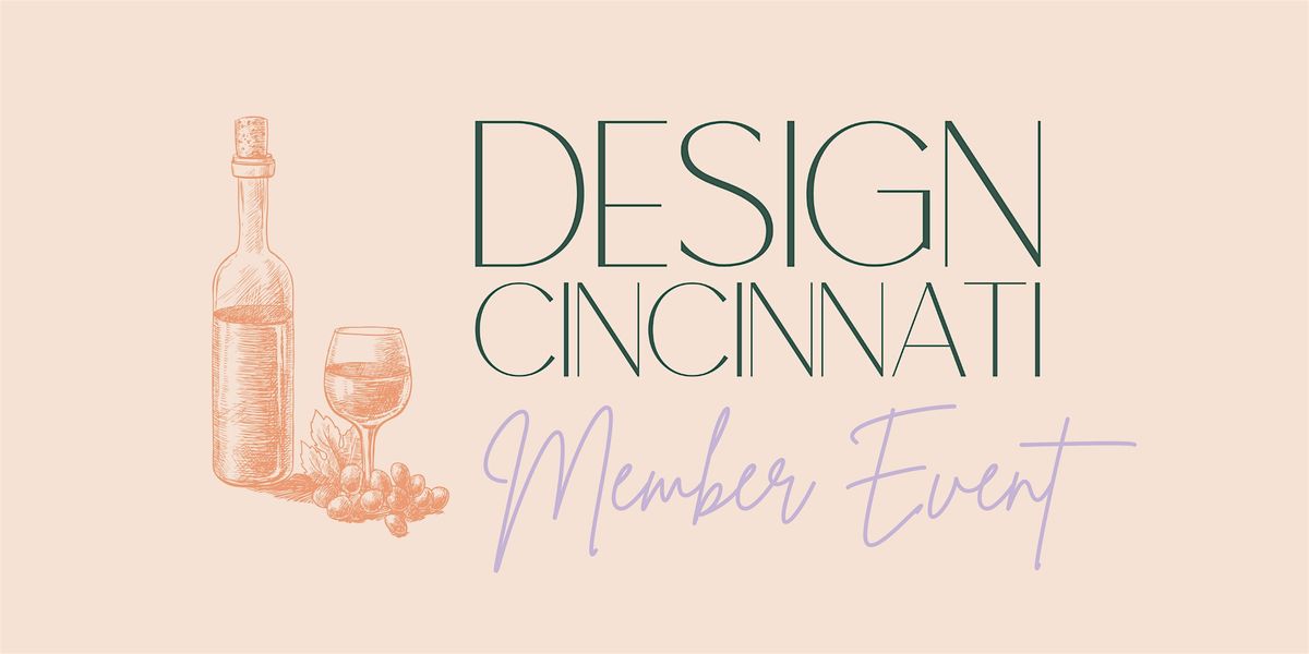 Design Cincinnati Member Event: Atelier du Vin