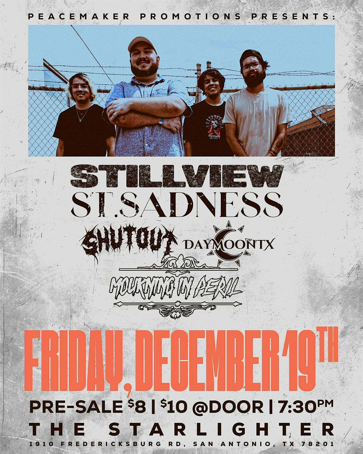 Stillview \u2022 St. Sadness \u2022 Shutout \u2022 Daymoon TX \u2022 Mourning in Peril