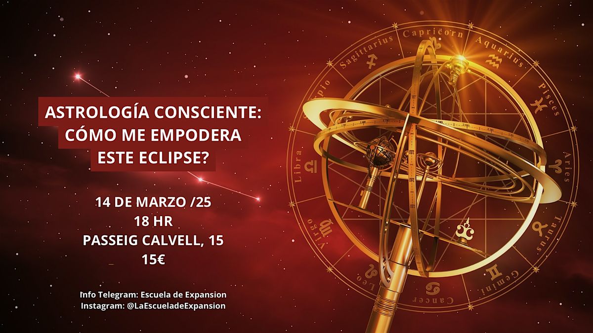 Astrolog\u00eda Consciente: Renace con el Eclipse y Toma Decisiones Claras