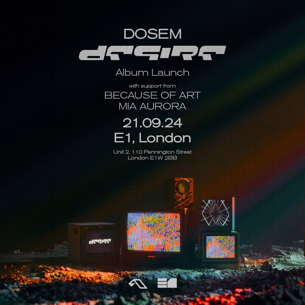 Dosem (Desire Album Launch)