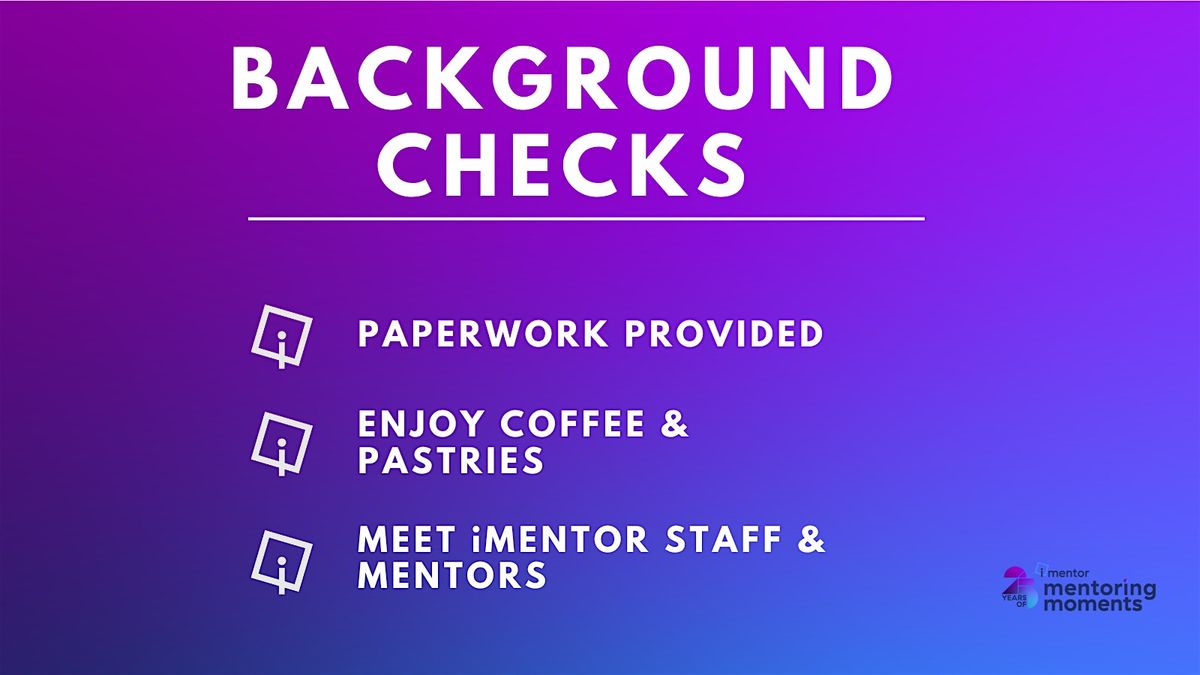 iMentor Chicago New Mentor Background Checks  - November 19, 2025