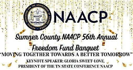 56th Annual Sumner County NAACP Freedom Fund Banquet