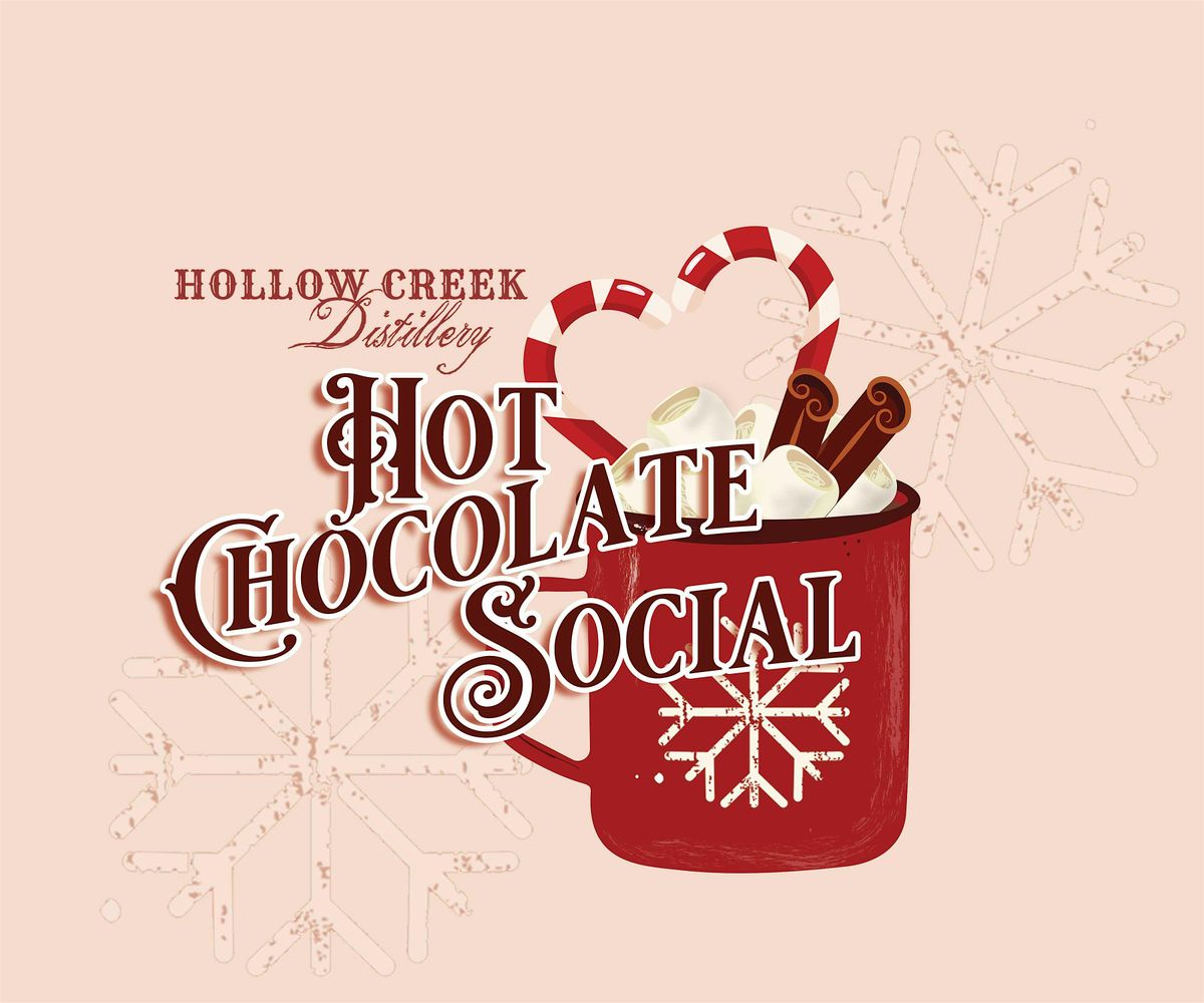 Hollow Creek Distillery Hot Chocolate Social