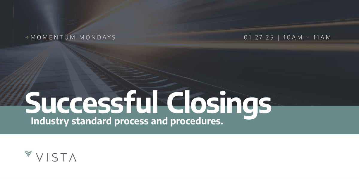 Momentum Mondays: Successful Closings