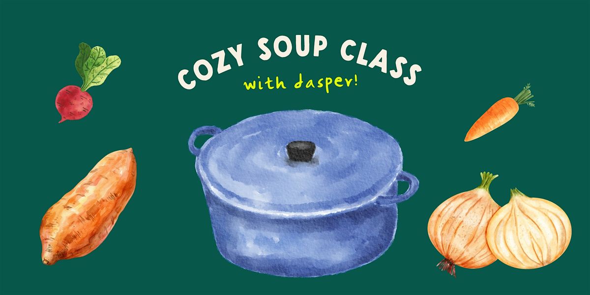 Cozy Soups 101 w\/Jasper